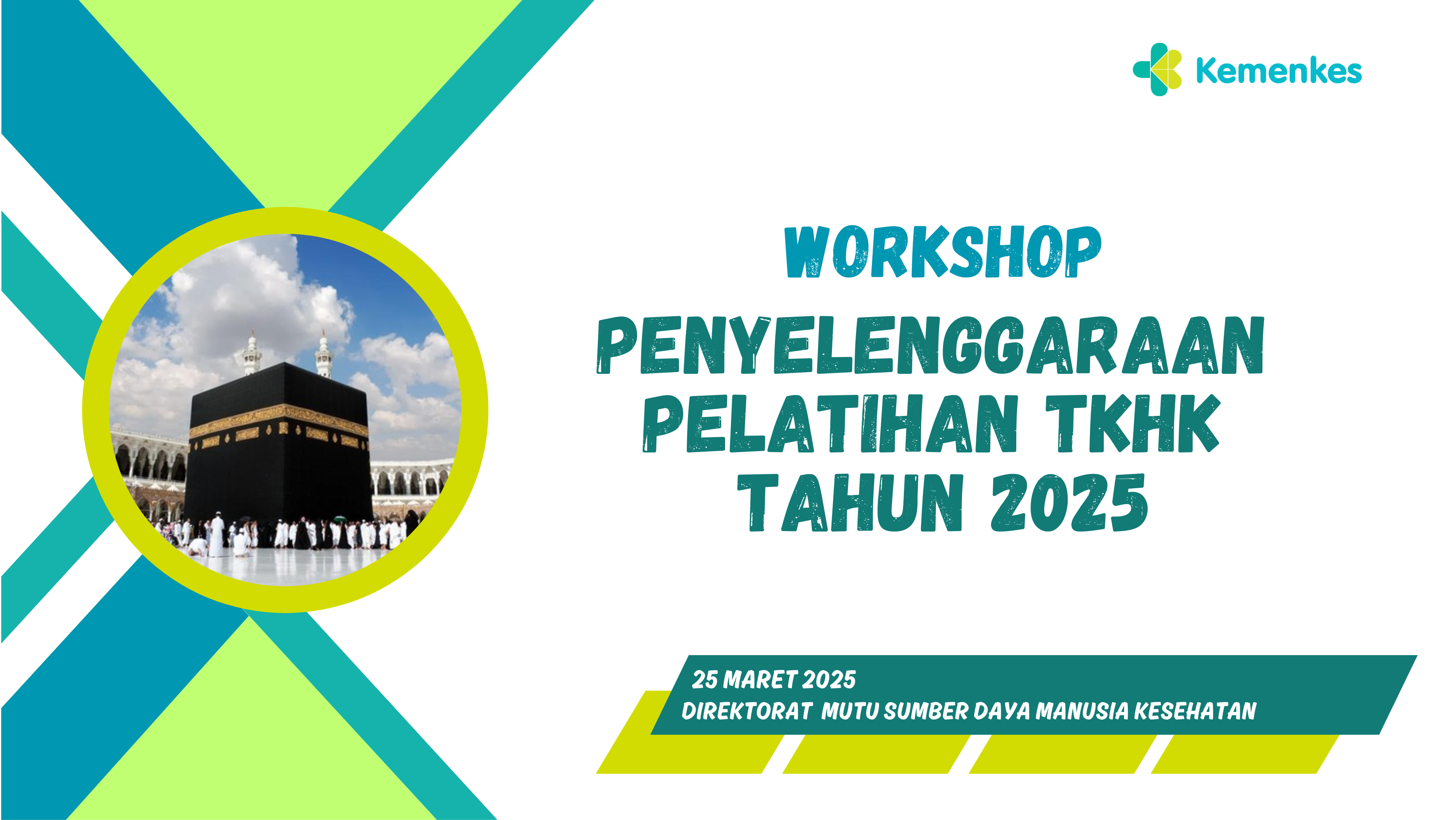Workshop Penyelenggaraan Pelatihan TKHK Tahun 2025