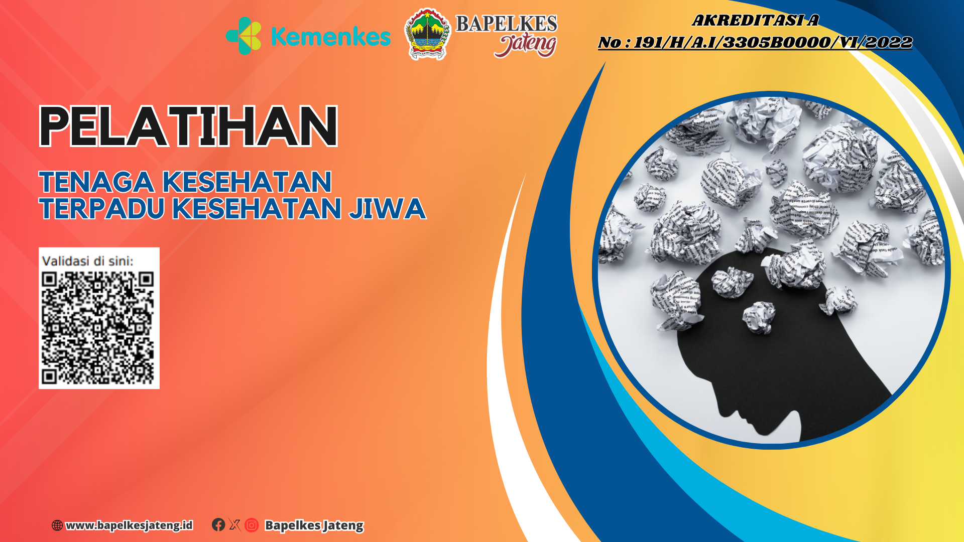 Pelatihan Tenaga Kesehatan Terpadu Kesehatan Jiwa Angkatan 6