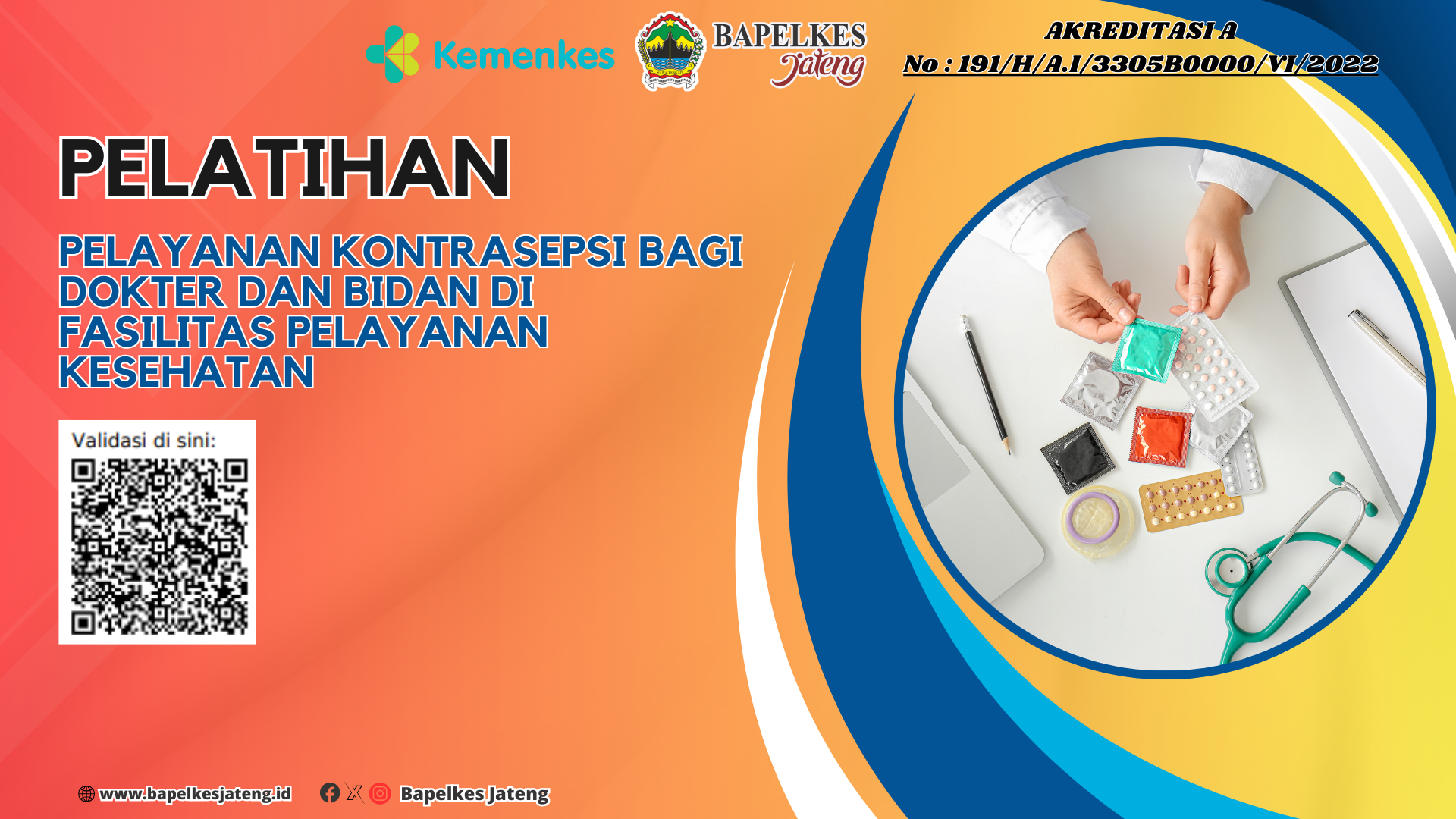 Pelatihan Pelayanan Kontrasepsi bagi Dokter dan Bidan di Fasilitas Pelayanan Kesehatan Angkatan 2