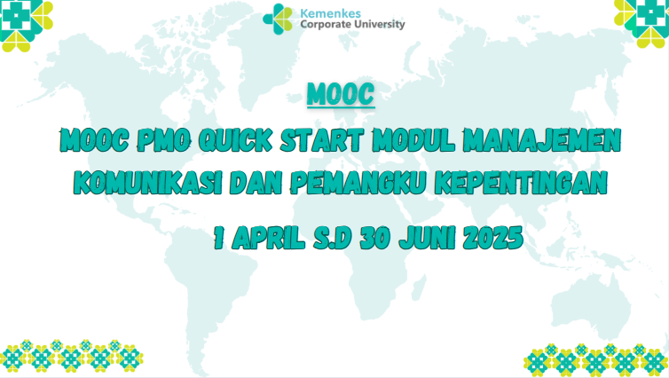 MOOC PMO Quick Start Modul Manajemen Komunikasi Dan Pemangku Kepentingan
