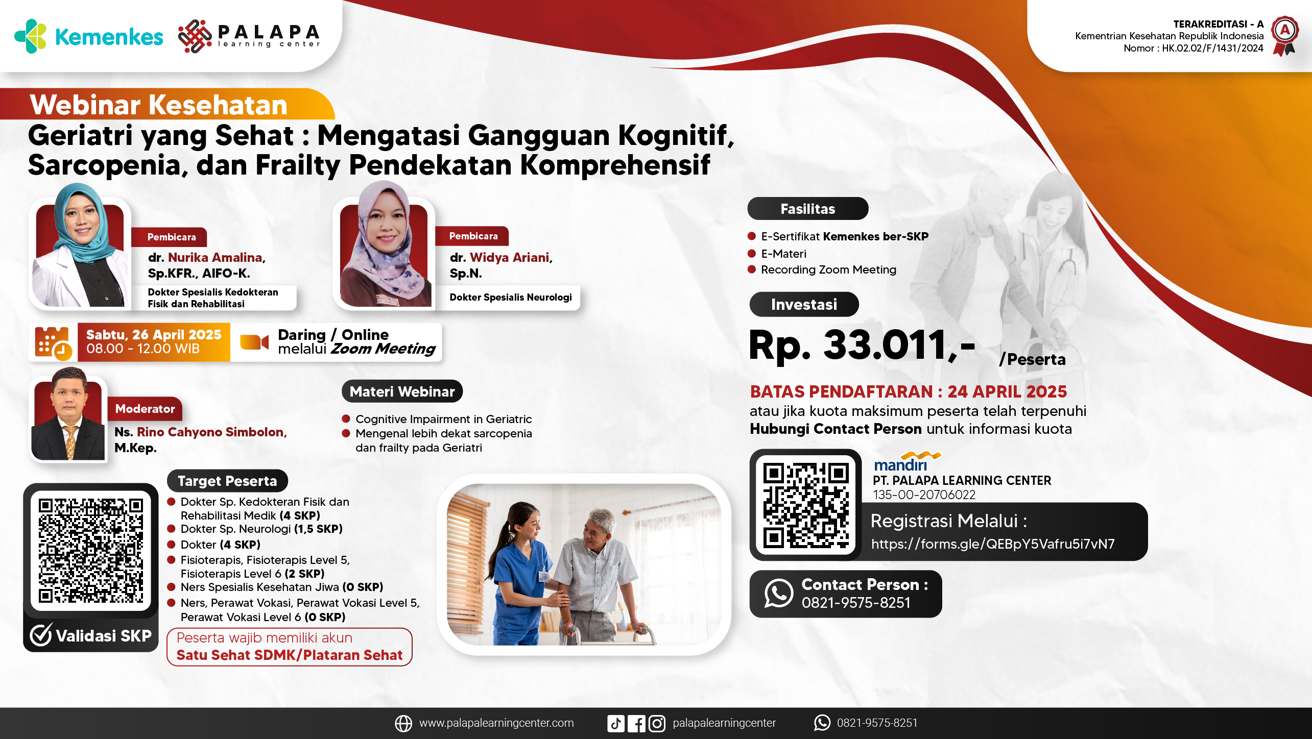 Webinar Geriatrik yang Sehat : Mengatasi Gangguan Kognitif, Sarcopenia, dan Frailty Melalui Pendekatan Komprehensif Angkatan 1