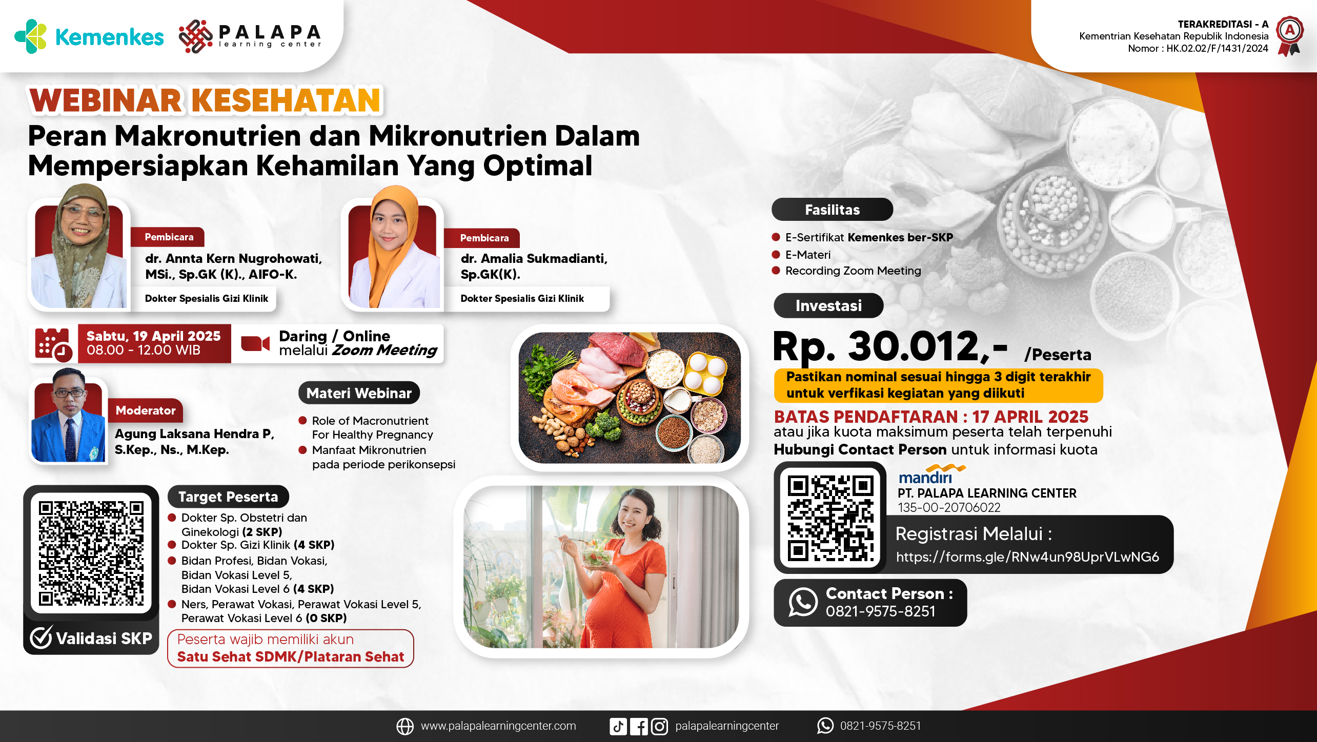 Webinar Peran Makronutrien dan Mikronutrien dalam mempersiapkan kehamilan yang optimal Angkatan 1