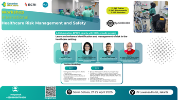 International Workshop Healthcare Risk Management and Safety Angkatan 1
