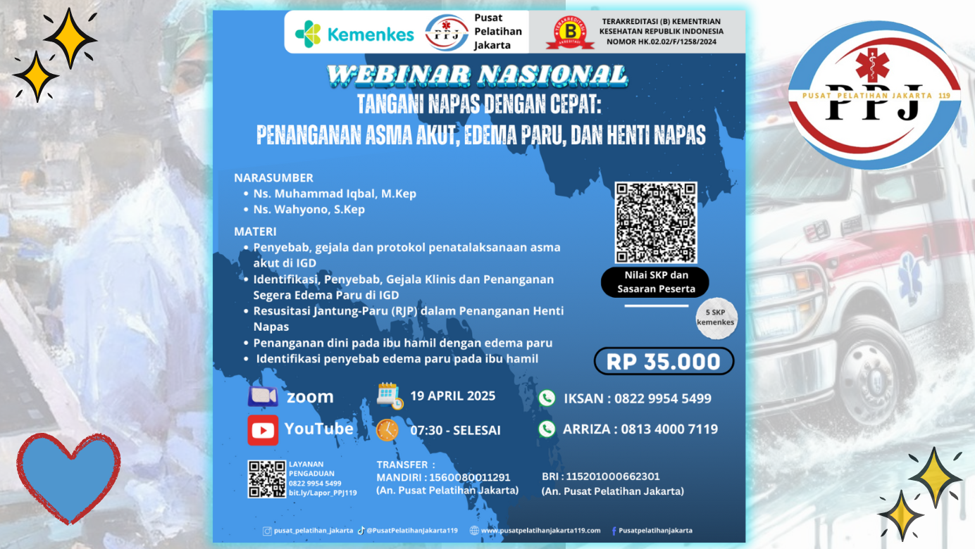 Webinar Tangani Napas Dengan Cepat Penanganan Asma Akut Edema Paru dan Henti Napas