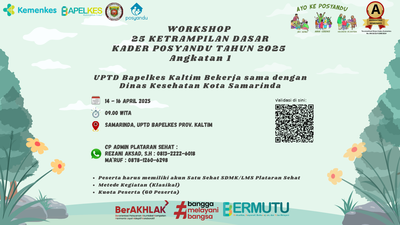 WORKSHOP 25 KETRAMPILAN DASAR KADER POSYANDU TAHUN 2025 DINAS KESEHATAN KOTA SAMARINDA Angkatan 1