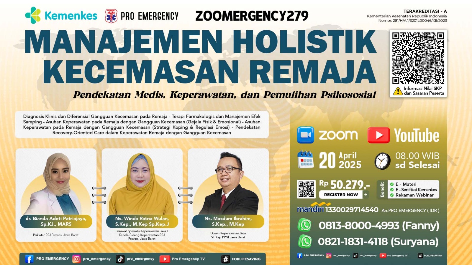 Webinar Manajemen Holistik Kecemasan Remaja: Pendekatan Medis, Keperawatan, dan Pemulihan Psikososial Angkatan 1