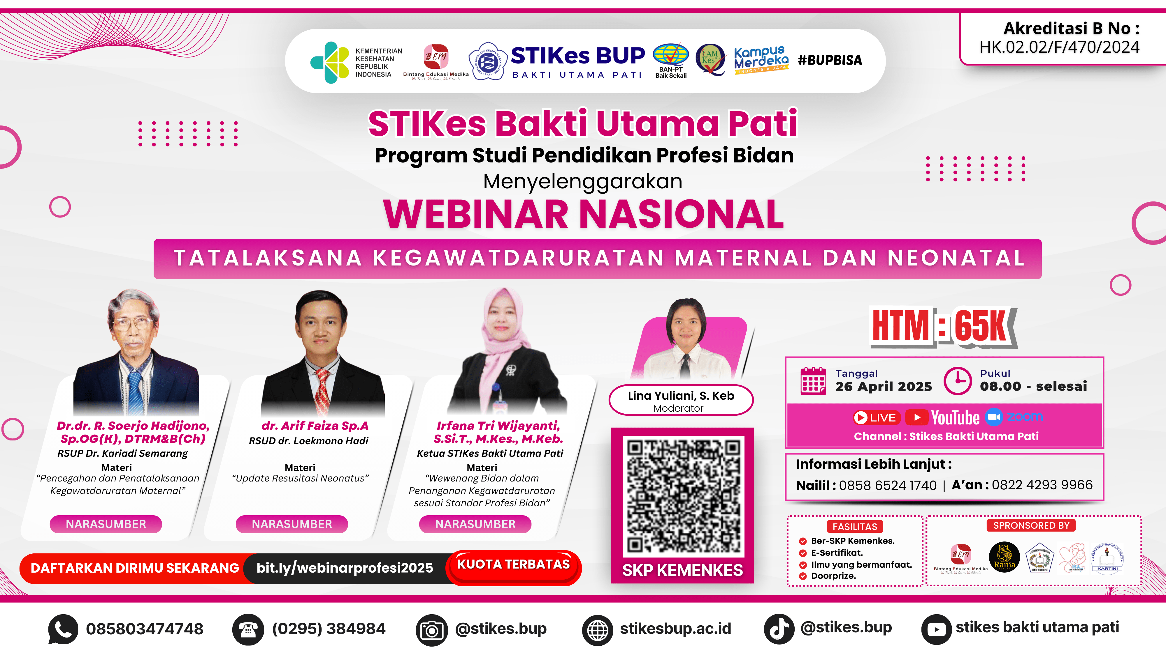 Webinar “Tatalaksana Kegawatdaruratan Maternal dan Neonatal” Angkatan 1
