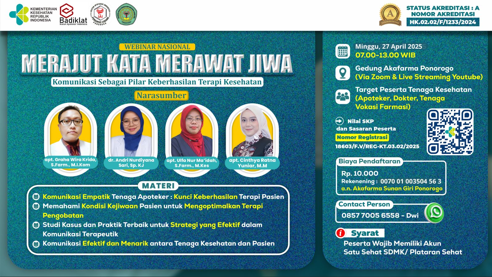 Webinar Nasional Merajut Kata Merawat Jiwa: Komunikasi Sebagai Pilar Keberhasilan Terapi Kesehatan Angkatan 1