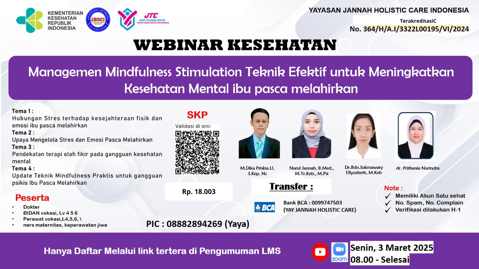 Managemen terapi Mindfulness Stimulation Teknik Efektif untuk Meningkatkan Kesehatan Mental ibu pasca melahrikan. Angkatan 1