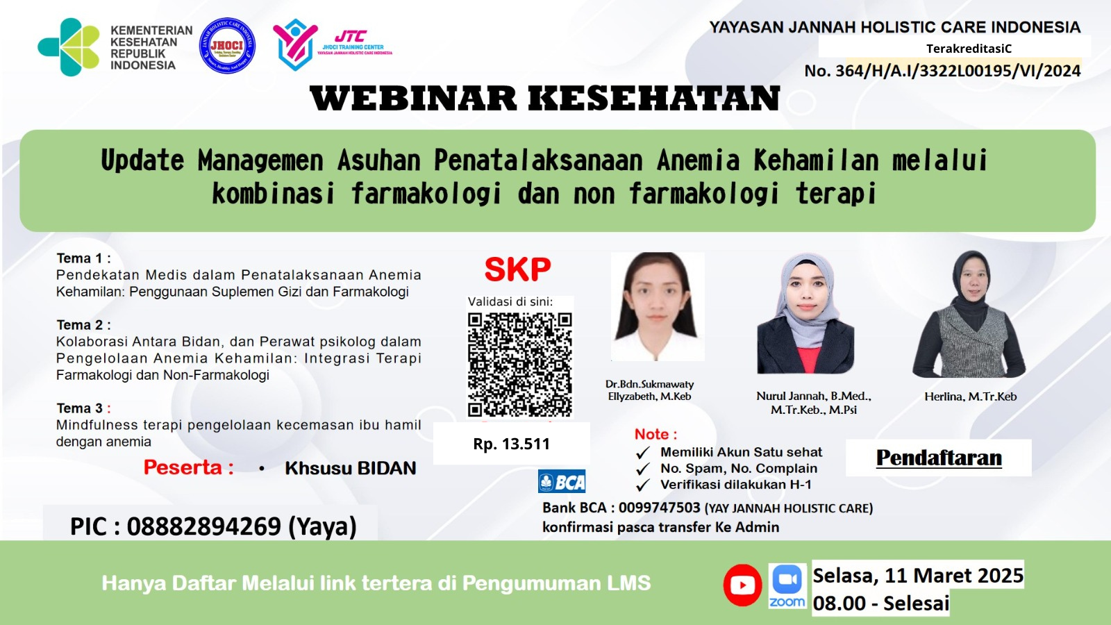 Update Managemen Asuhan Penatalaksanaan Anemia Kehamilan melalui kombinasi farmakologi dan non farmakologi terapi Angkatan 1
