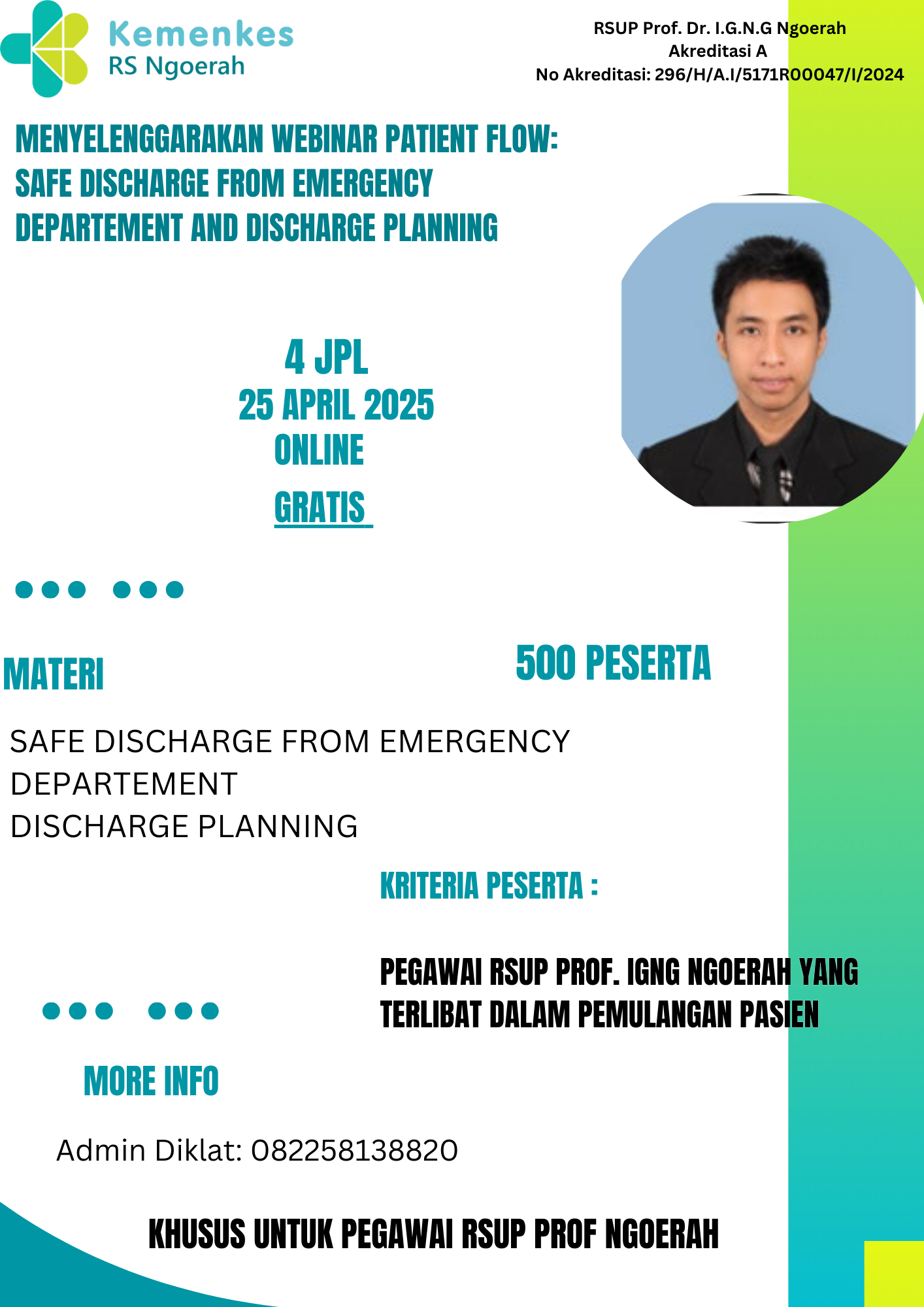 WEBINAR PATIENT FLOW : SAFE DISCHARGE FROM EMERGENCY DEPARTMENT AND DISCHARGE PLANNING Angkatan 1