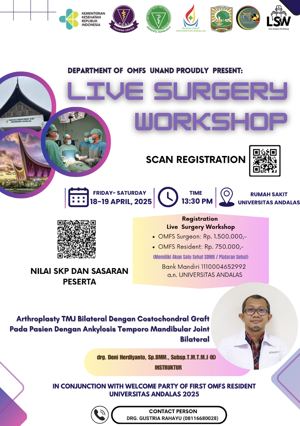Operasi Live Surgery Arthroplasty TMJ Bilateral Dengan Costa Condral Graft (CCG) Pada Pasien Dengan Ankylosis Temporo Mandibular Join Bilateral Angkatan 1