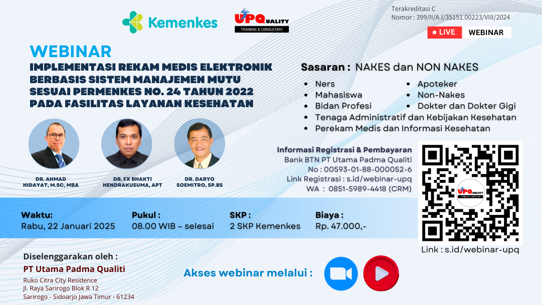 Implementasi Rekam Medis Elektronik Berbasis Sistem Manajemen Mutu sesuai Permenkes No. 24 Tahun 2022 pada Fasilitas Layanan Kesehatan