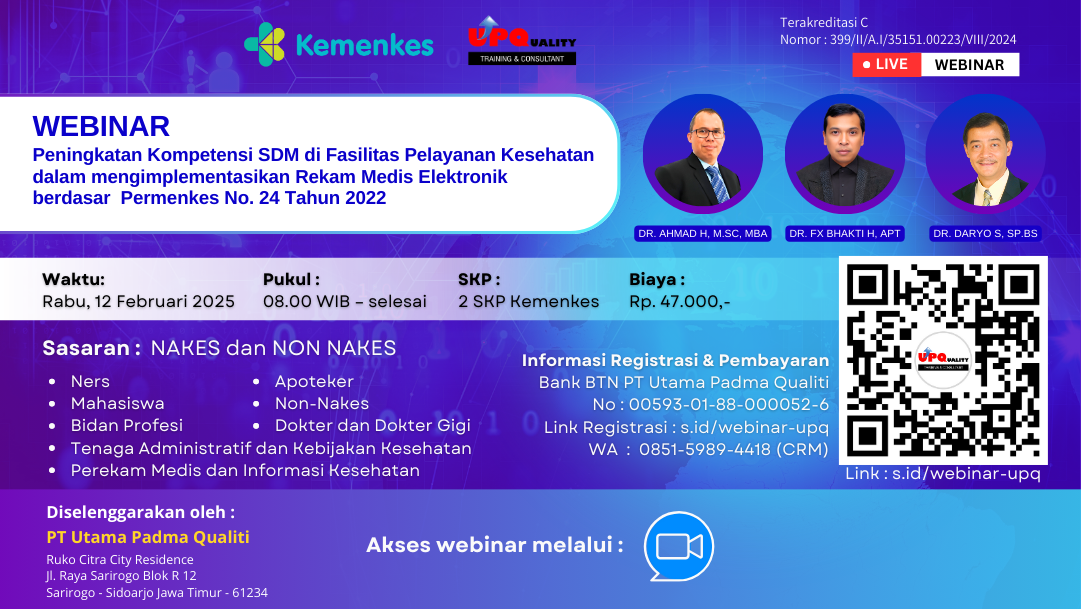 Peningkatan Kompetensi SDM di Fasilitas Pelayanan Kesehatan dalam mengimplementasikan Rekam Medis Elektronik berdasar  Permenkes No. 24 Tahun 2022 