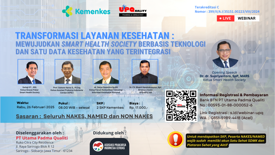 Transformasi Layanan Kesehatan Mewujudkan Smart Health Society Berbasis Teknologi Dan Satu Data Kesehatan Yang Terintegrasi