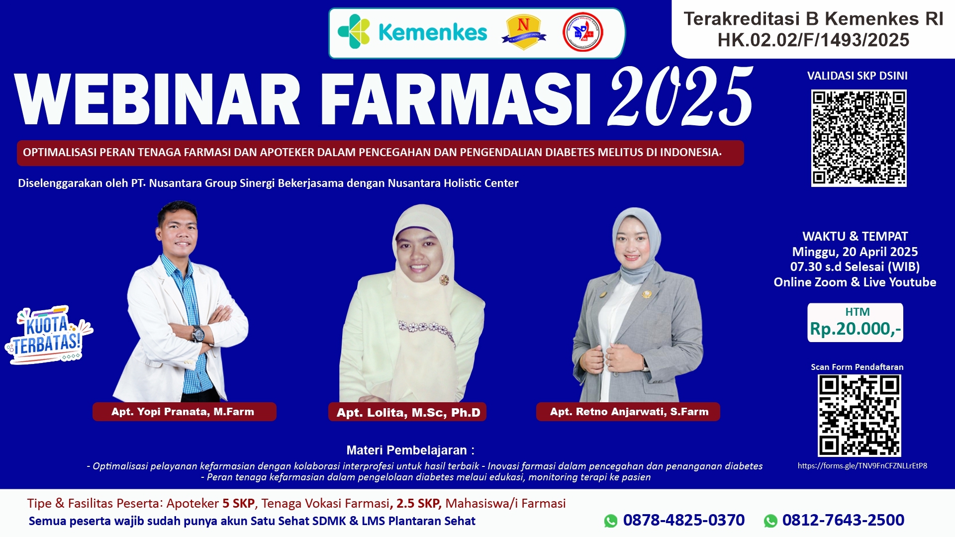 Webinar Farmasi 2025 : Optimalisasi Peran Tenaga Farmasi dan Apoteker dalam Pencegahan dan Pengendalian Diabetes Melitus di Indonesia Angkatan 1