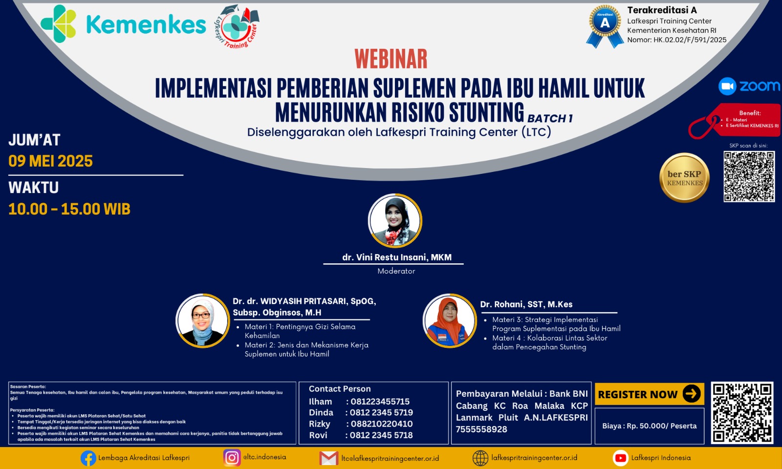 Webinar Implementasi Pemberian Suplemen pada Ibu  Hamil untuk Menurunkan Risiko Stunting Angkatan 1