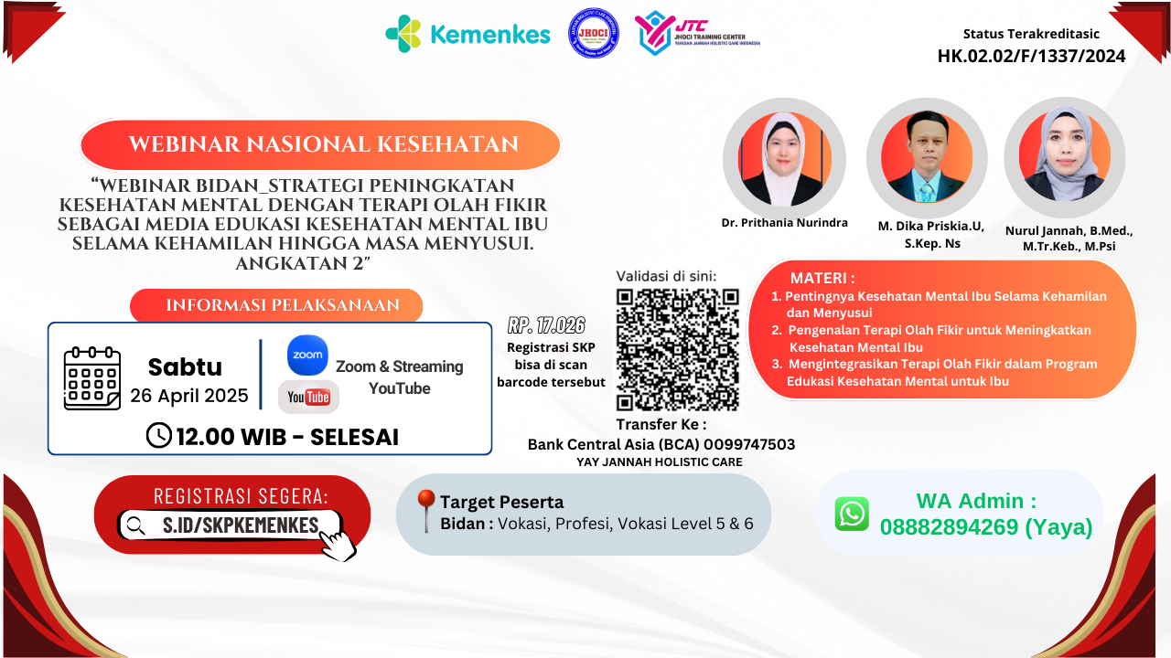 Webinar Bidan_Strategi peningkatan kesehatan mental dengan terapi olah fikir sebagai media edukasi kesehatan mental ibu selama kehamilan hingga masa menyusui. Angkatan 2