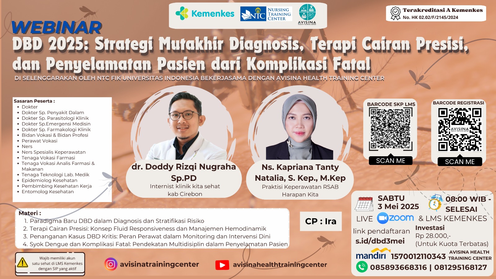 DBD 2025:   Strategi Mutakhir Diagnosis, Terapi Cairan Presisi,  dan Penyelamatan Pasien dari Komplikasi Fatal Angkatan 1