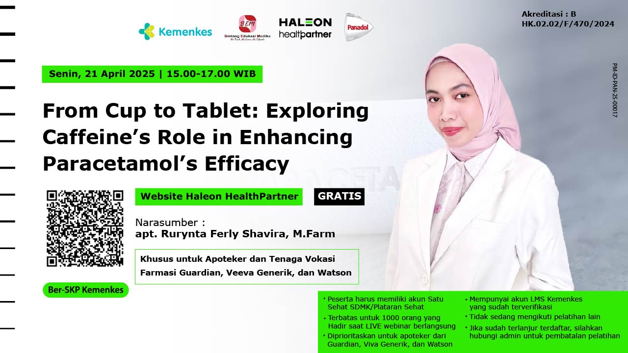 Webinar “From Cup to Tablet: Exploring Caffeine’s Role in Enhancing Paracetamol’s Efficacy” Angkatan 1