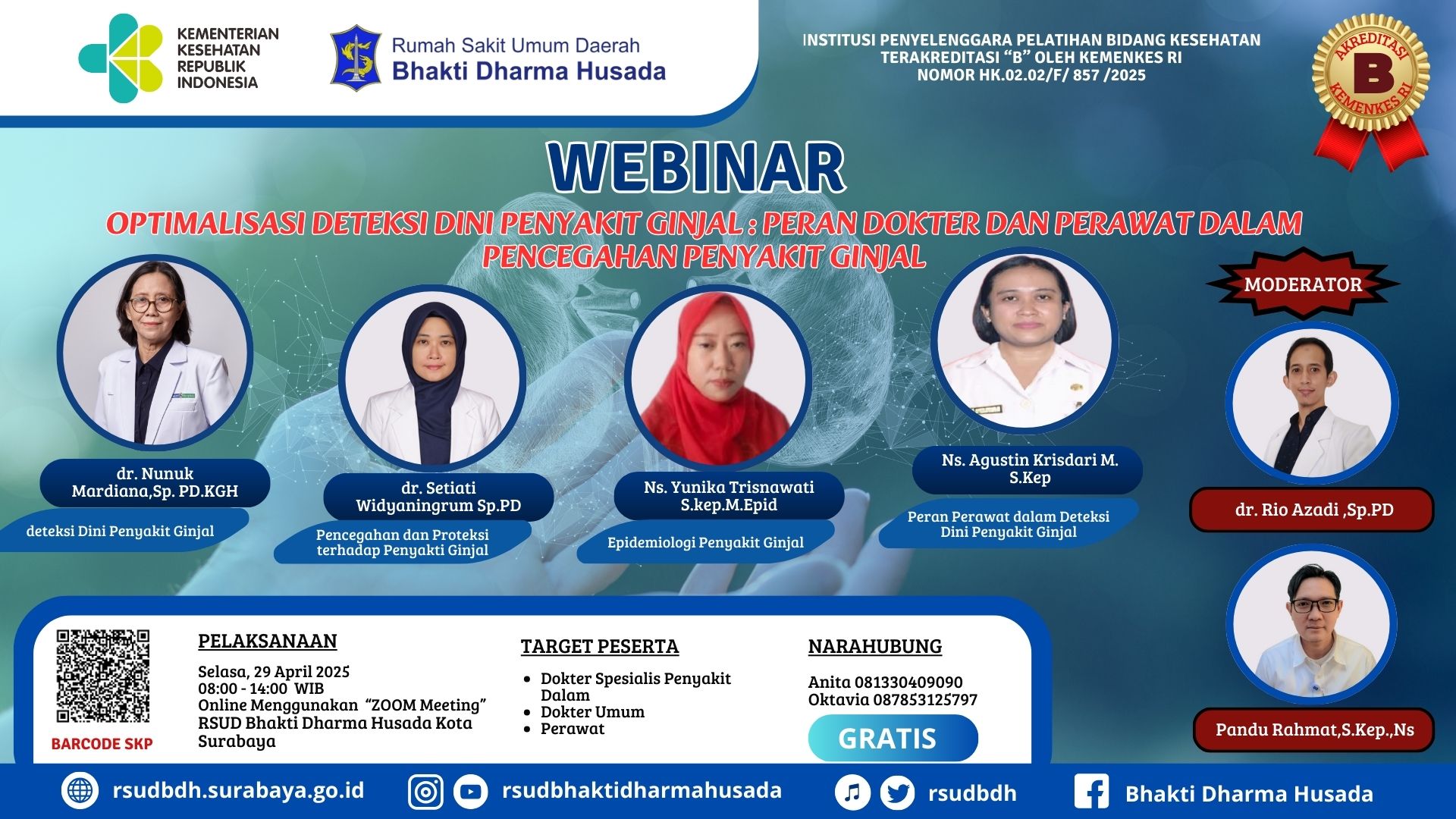 SEMINAR OPTIMALISASI DETEKSI DINI PENYAKIT GINJAL : PERAN DOKTER DAN PERAWAT DALAM PENCEGAHAN PENYAKIT GINJAL Angkatan 1