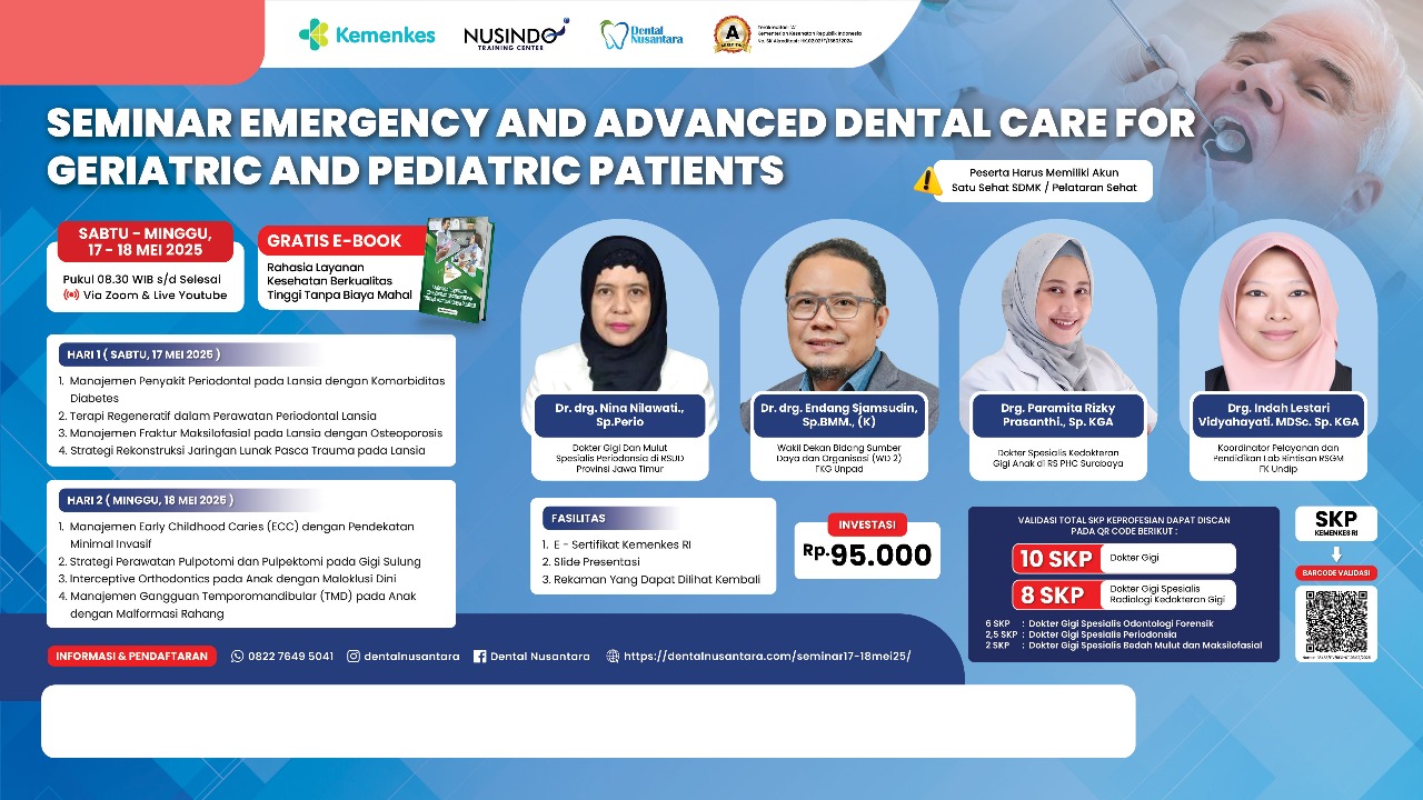 Emergency and Advanced Dental Care for Geriatric and Pediatric Patients Angkatan 1