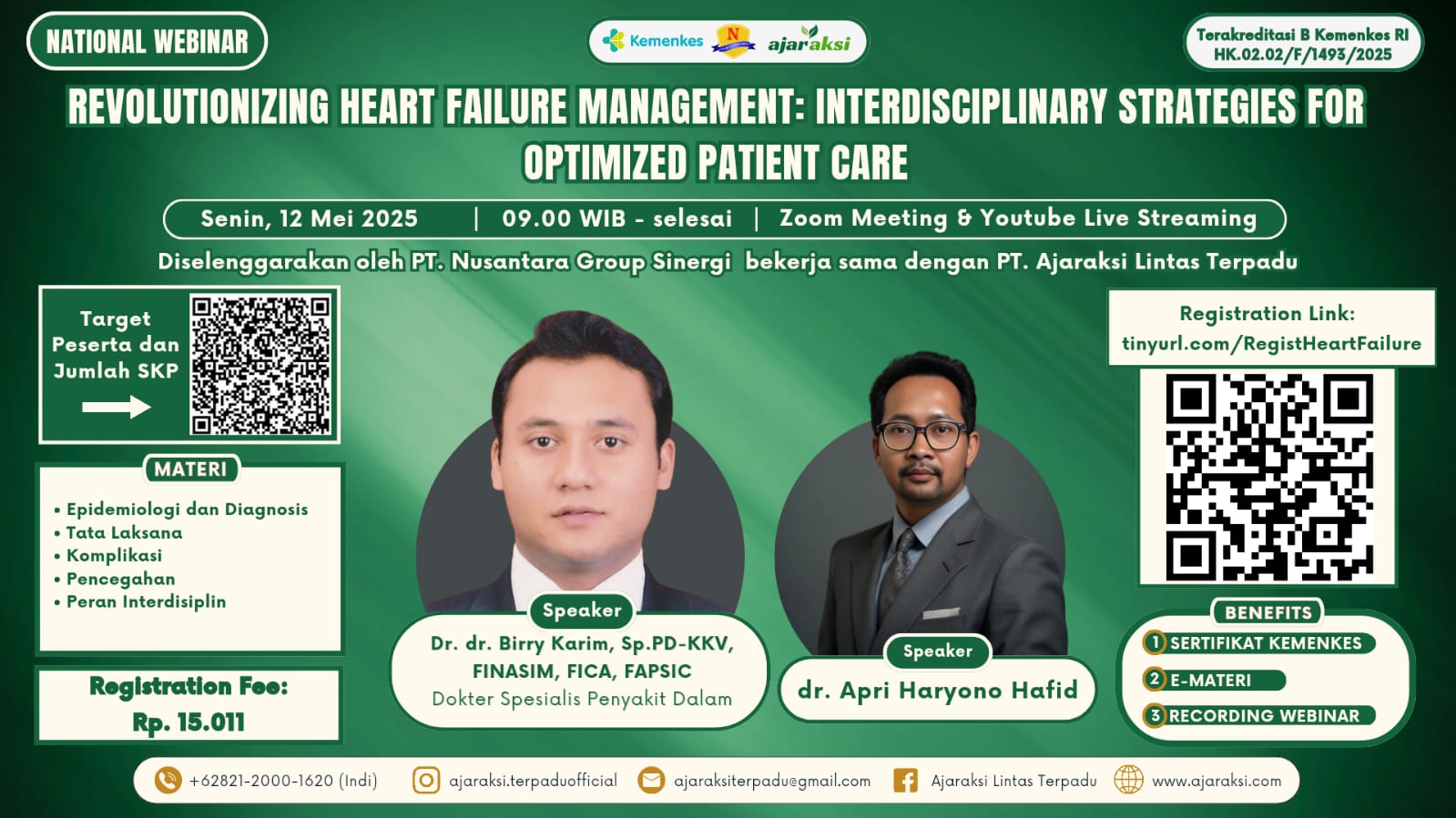 Webinar Nasional “Revolutionizing Heart Failure Management: Interdisciplinary Strategies for Optimized Patient Care” Angkatan 1
