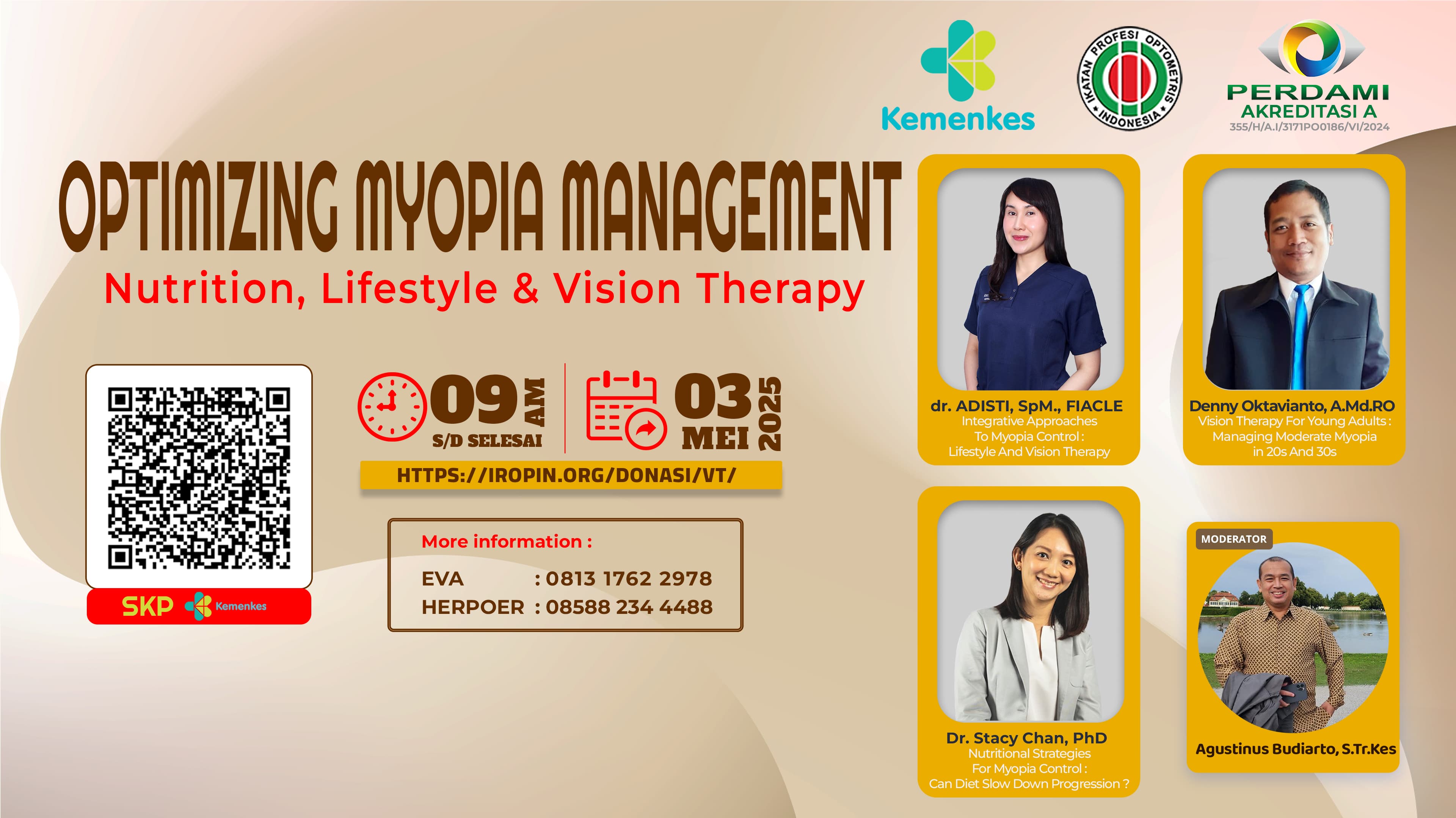 WEBINAR IROPIN: Optimizing Myopia Management: Nutrition, Lifestyle & Vision Therapy Angkatan 1