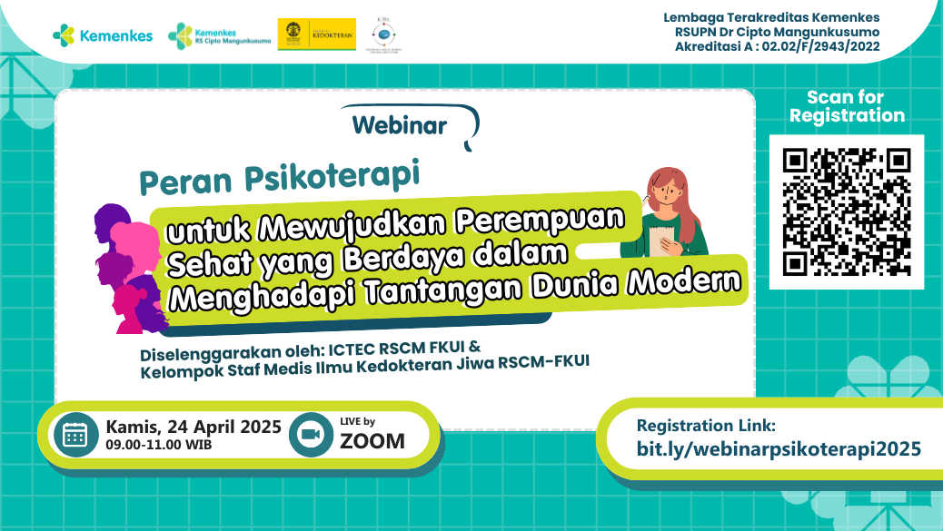 Webinar Peran Psikoterapi untuk Mewujudkan Perempuan Sehat yang Berdaya dalam Menghadapi Tantangan Dunia Modern Angkatan 1