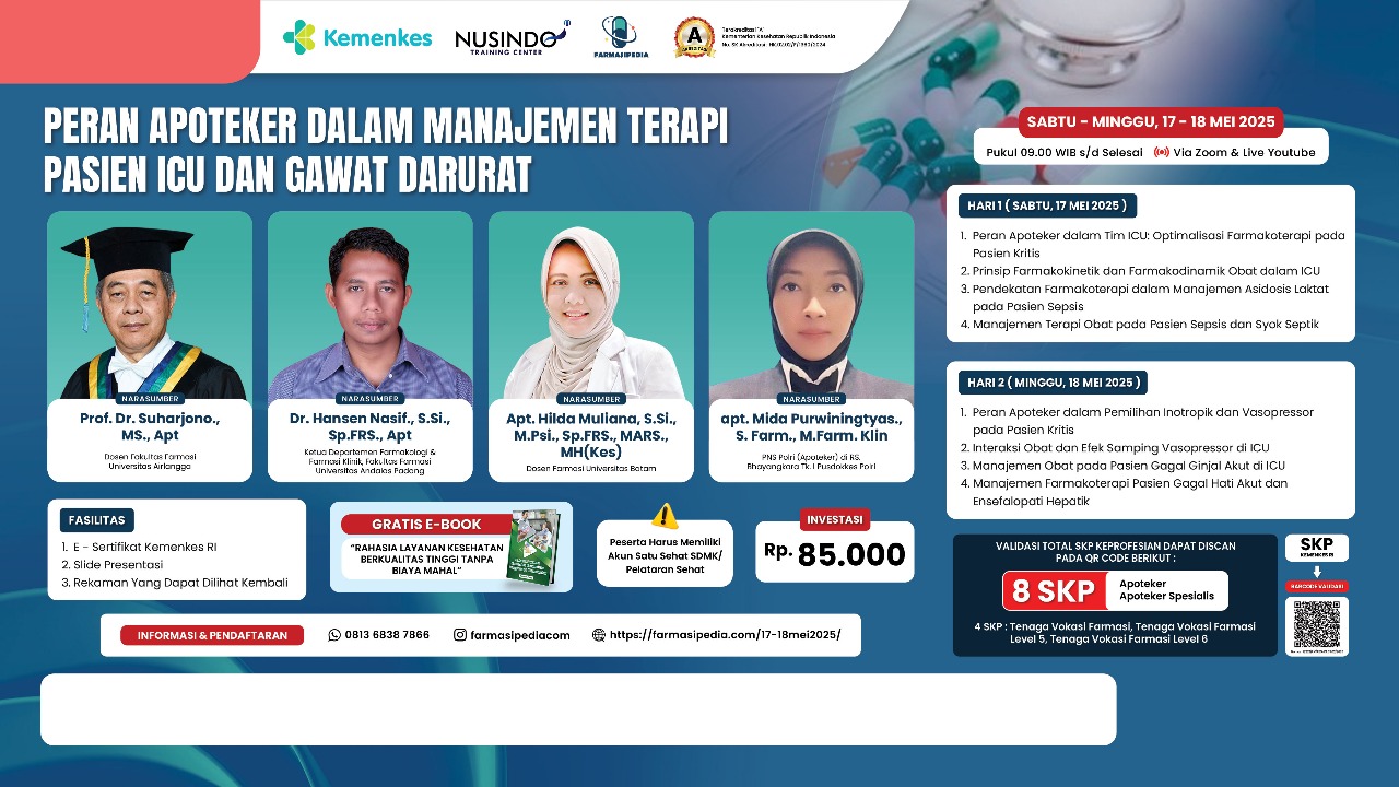 Peran Apoteker dalam Manajemen Terapi Pasien ICU dan Gawat Darurat Angkatan 1