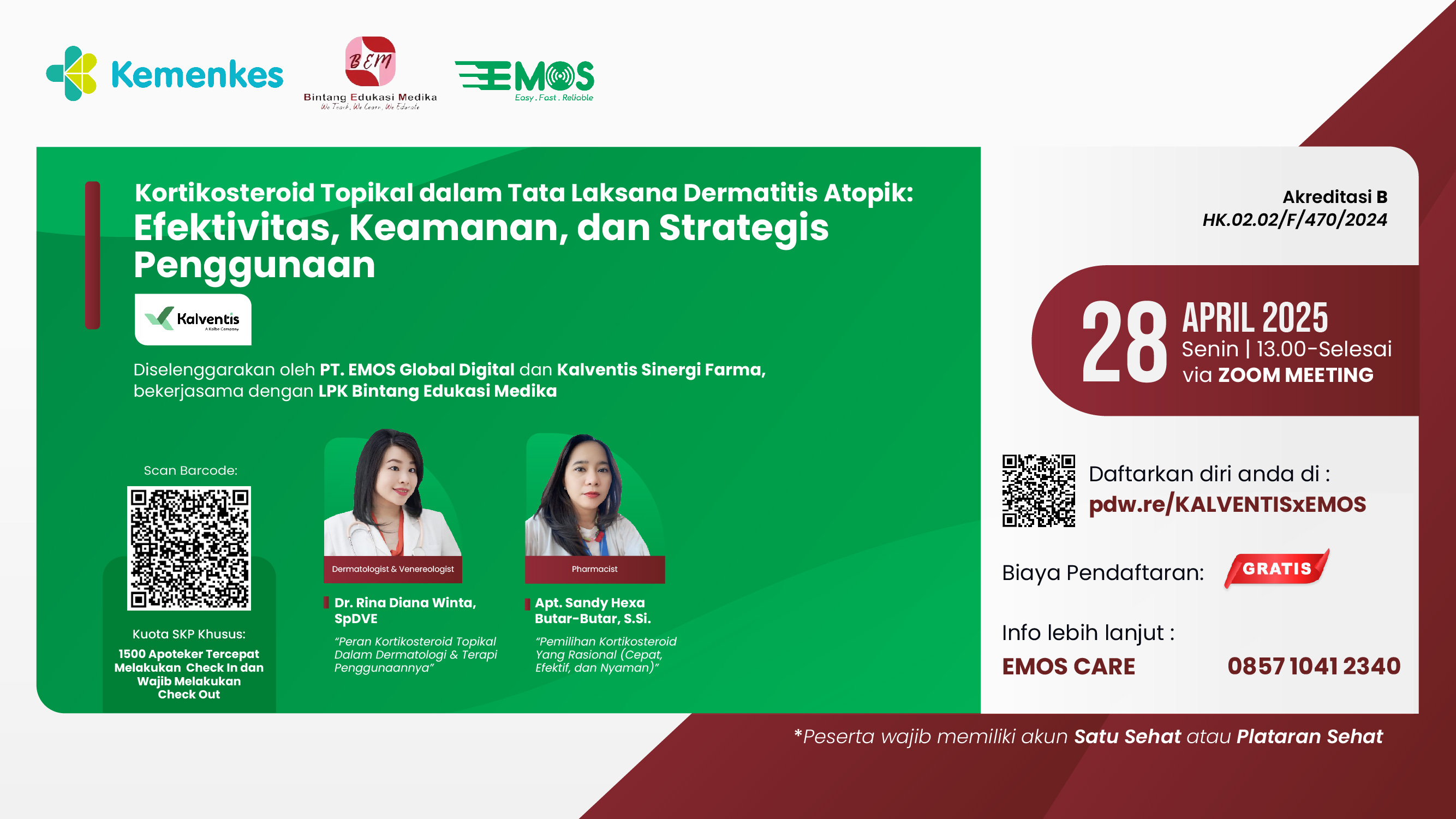 Webinar “Kortikosteroid Topikal dalam Tata Laksana Dermatitis Atopik: Efektivitas, Keamanan, dan Strategi Penggunaan”  Angkatan 1