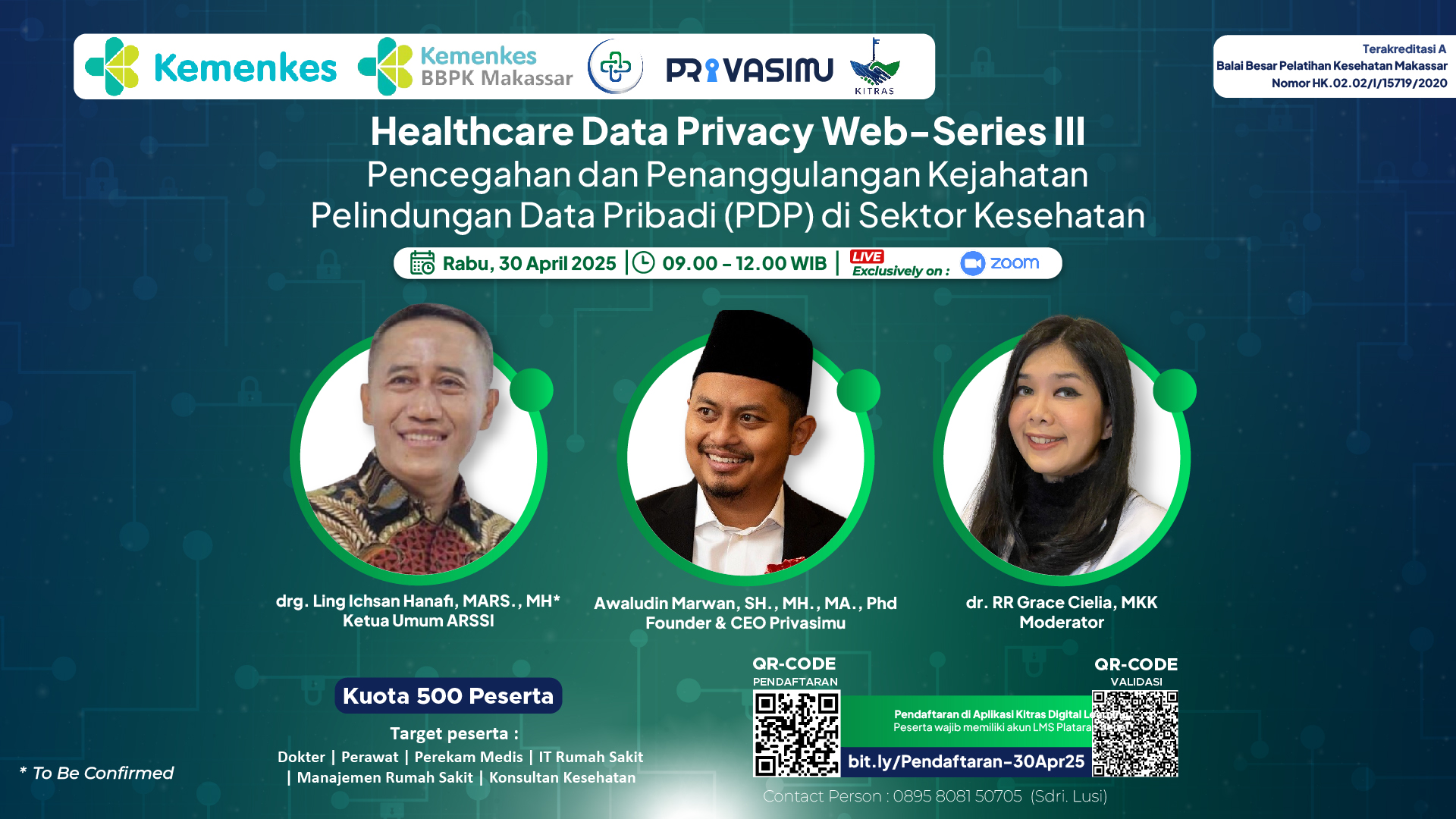 Webinar  Pencegahan dan Penanggulangan Kejahatan Perlindungan Data Pribadi (PDP) di Sektor Kesehatan Kerjasama Perhimpunan Digital Medis Indonesia Angkatan 1