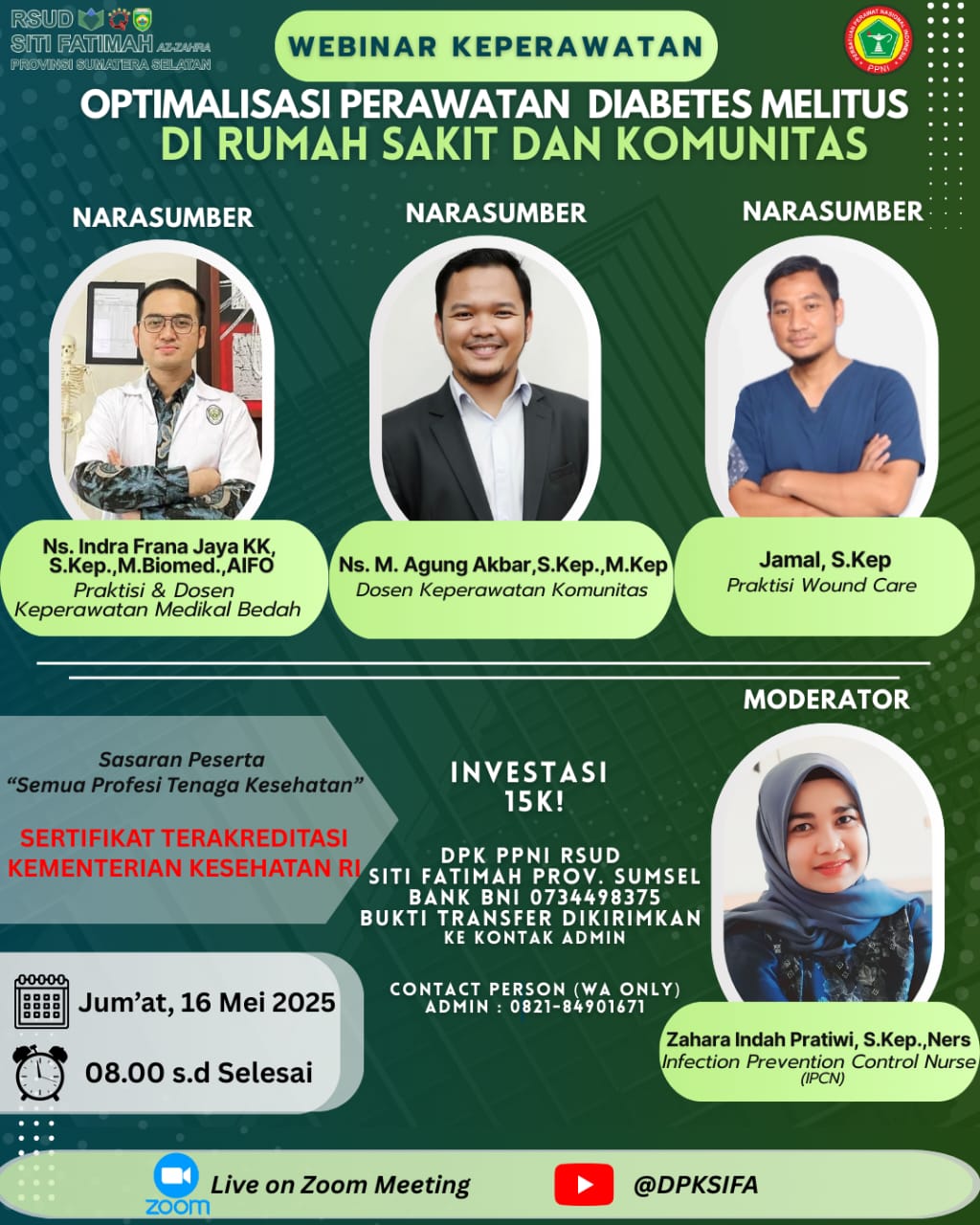 Webinar Keperawatan Optimalisasi Perawatan Pasien Diabetes Melitus di Rumah Sakit dan Komunitas Angkatan 1