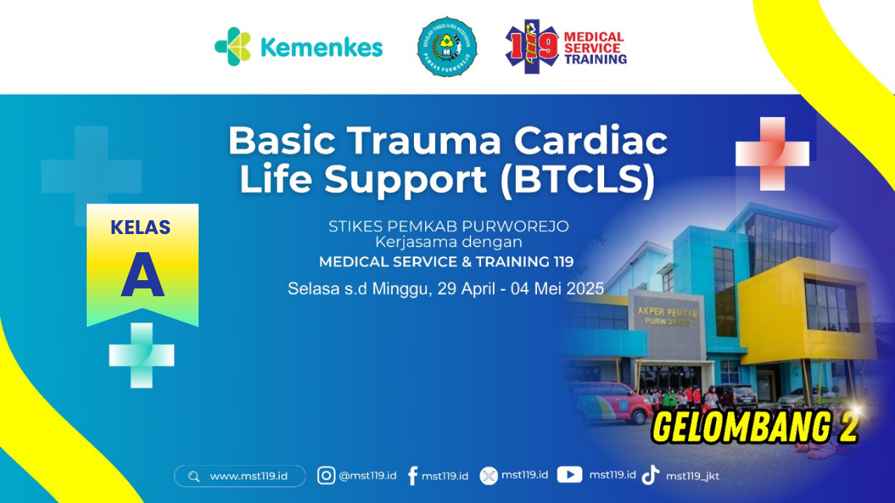 Pelatihan Basic Trauma Cardiac Life Support (BTCLS) Angkatan 28