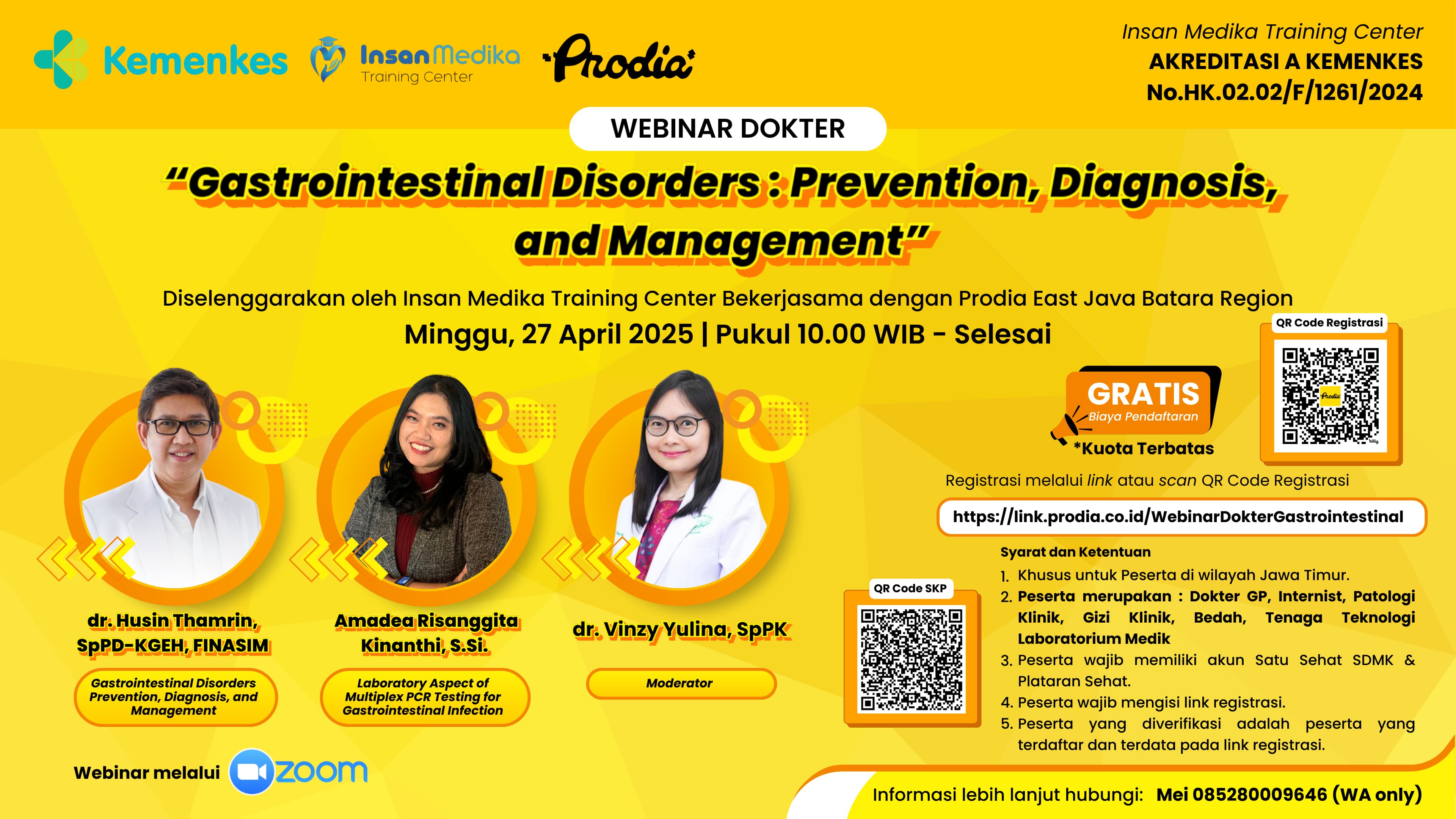 Webinar Gastrointestinal Disorders : Prevention, Diagnosis, and Management Angkatan 1
