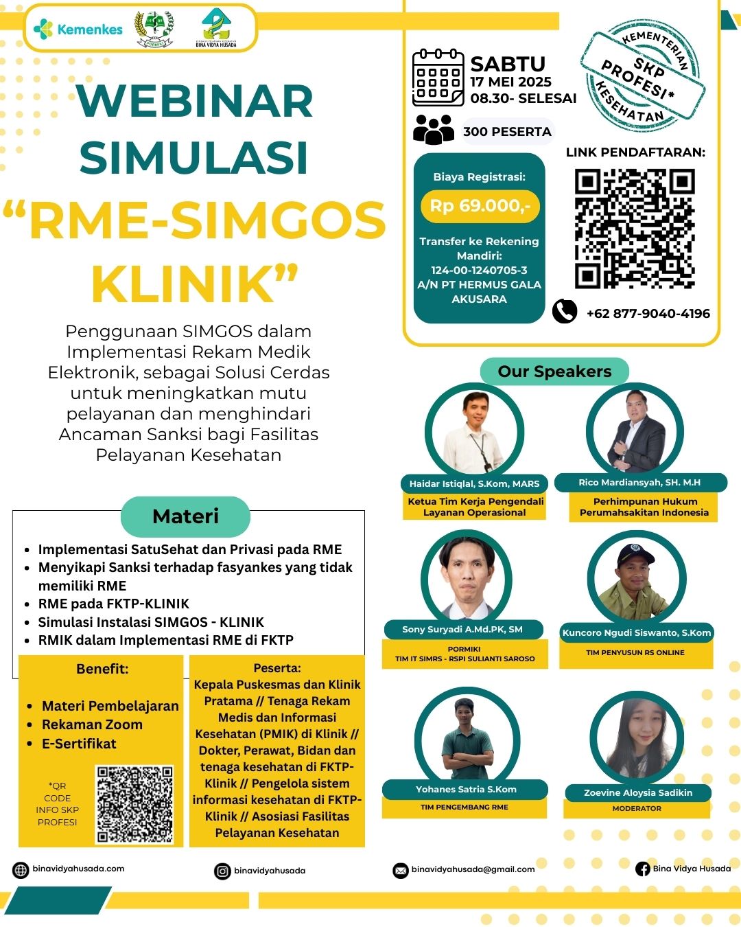 Penggunaan SIMGOS dalam Implementasi Rekam Medik Elektronik, sebagai  Solusi Cerdas untuk meningkatkan mutu pelayanan dan menghindari Ancaman Sanksi bagi Fasilitas Pelayanan Kesehatan Angkatan 1