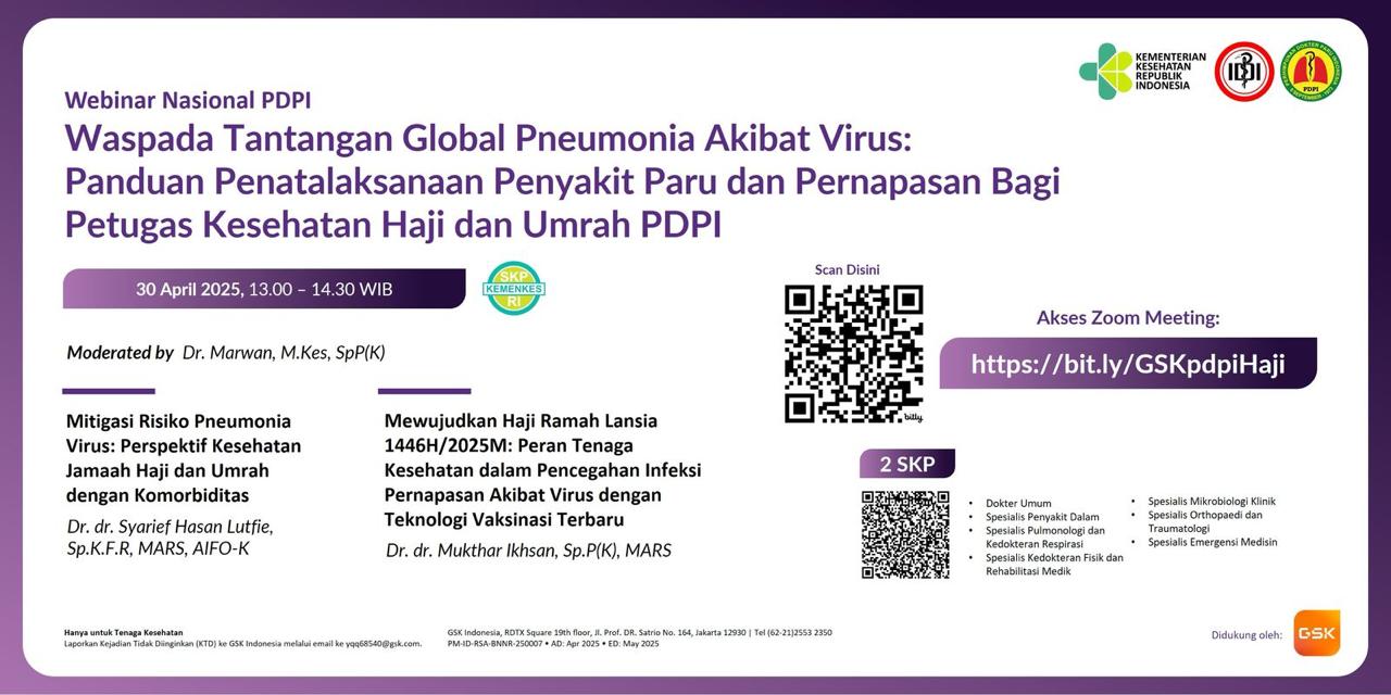 Waspada Tantangan Global Pneumonia Akibat Virus: Sosialisasi Panduan Penatalaksanaan Penyakit Paru dan Pernapasan Bagi Petugas Kesehatan Haji dan Umrah PDPI Angkatan 1