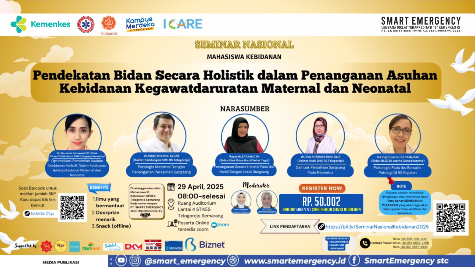 PENDEKATAN BIDAN SECARA HOLISTIK DALAM PENANGANAN ASUHAN KEBIDANAN KEGAWATDARURATAN MATERNAL DAN NEONATAL Angkatan 1
