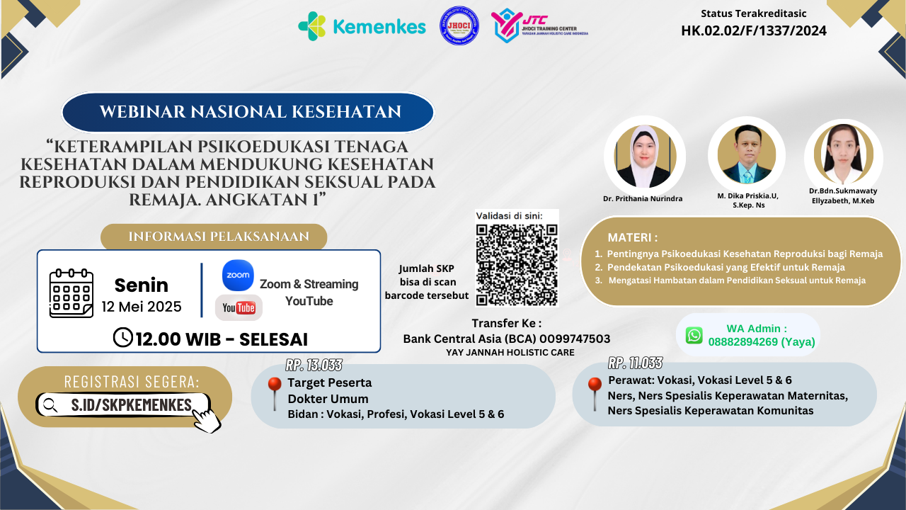 Webinar Dokter, perawat, Bidan_ keterampilan psikoedukasi tenaga Kesehatan dalam mendukung kesehatan reproduksi dan pendidikan seksual pada remaja. Angkatan 1
