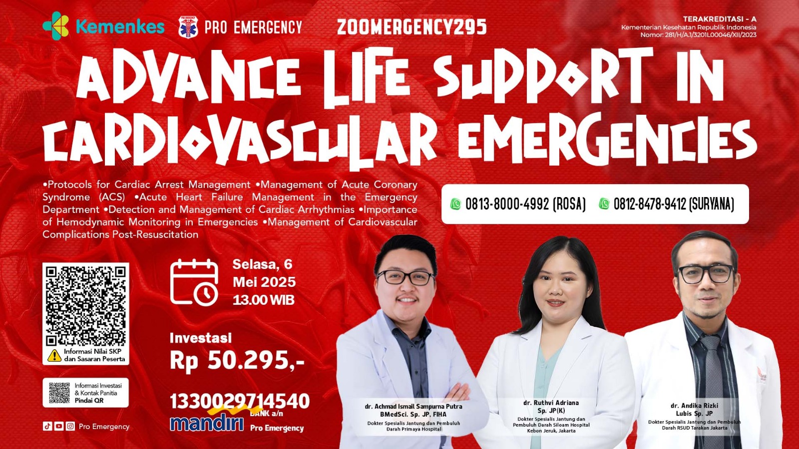 Webinar Advance Life Support In Cardiovascular Emergencies (ALS-CE) Angkatan 3