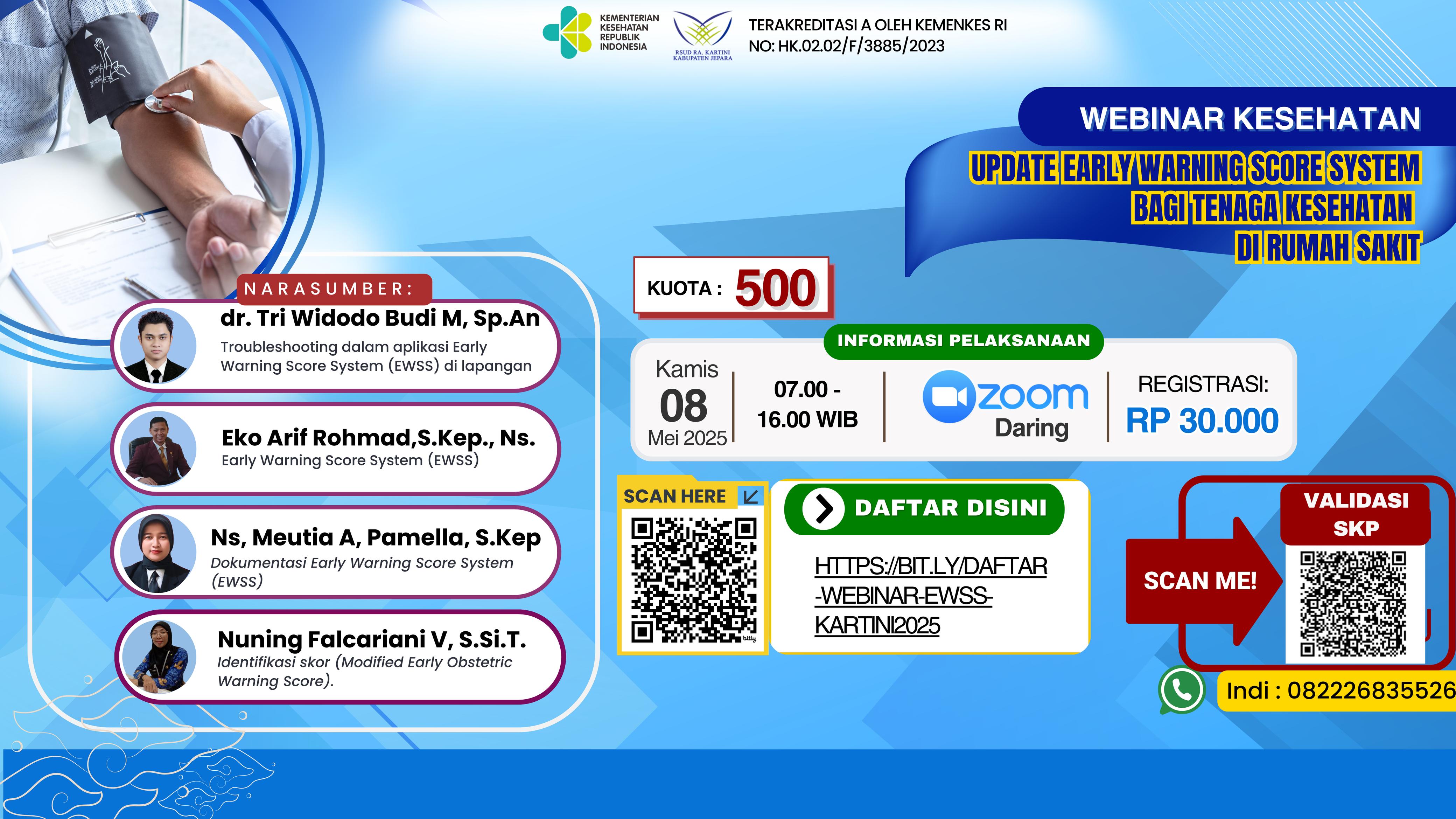WEBINAR UPDATE EARLY WARNING SCORE SYSTEM BAGI TENAGA KESEHATAN DI RUMAH SAKIT Angkatan 1