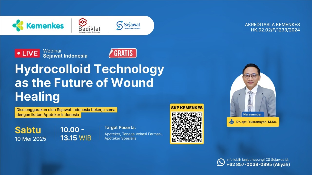 Webinar Hydrocolloid Technology as the Future of Wound Healing Angkatan 1