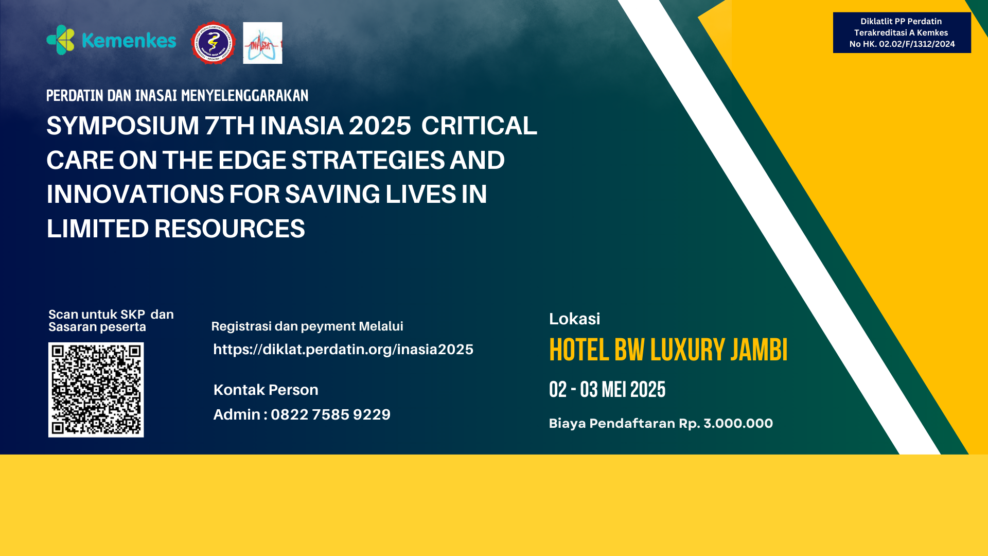 SYMPOSIUM 7th INASIA 2025  CRITICAL CARE ON THE EDGE STRATEGIES AND INNOVATIONS FOR SAVING LIVES IN LIMITED RESOURCES