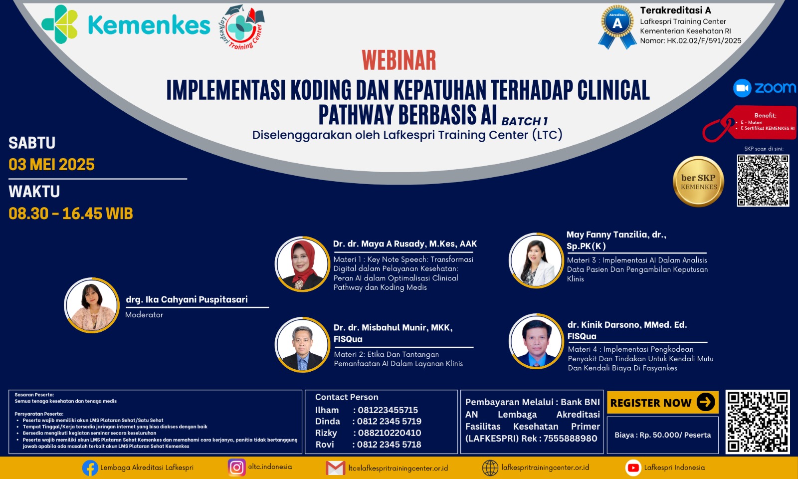 Webinar Implementasi Koding dan Kepatuhan Terhadap Clinical Pathway Berbasis AI Angkatan 1