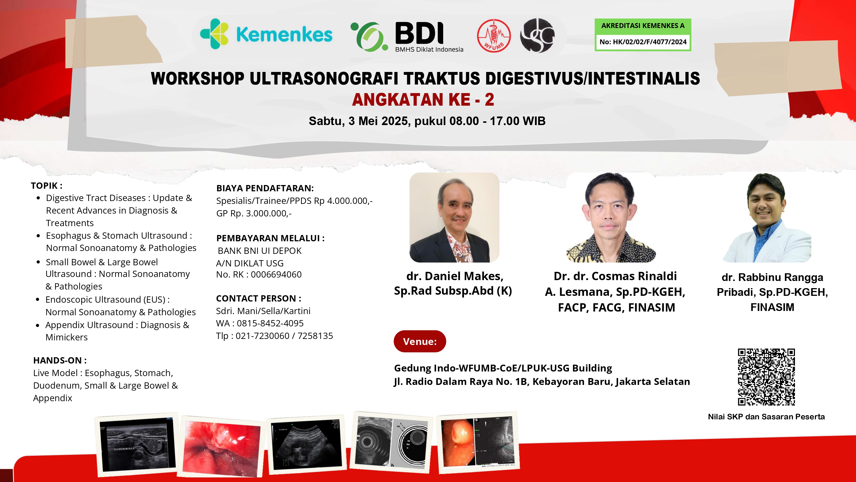 Workshop " USG Traktus Digestivus / Intestinalis " Angkatan 2