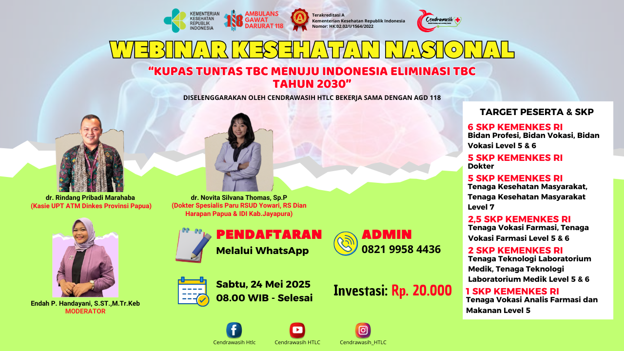 WEBINAR KESEHATAN NASIONAL “KUPAS TUNTAS TBC MENUJU INDONESIA ELIMINASI TBC TAHUN 2030” Angkatan 1