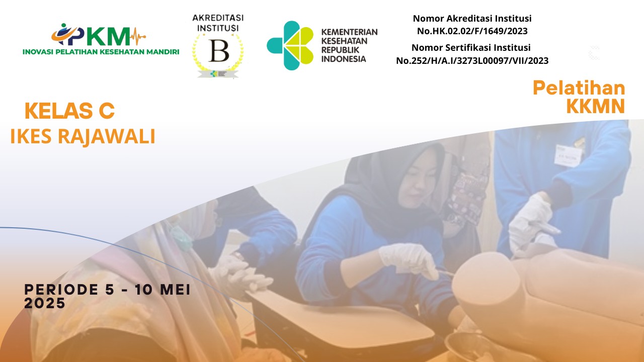 Pelatihan Kewaspadaan Kegawatdaruratan Maternal dan Neonatal bagi Bidan di Fasyankes Primer (KKMN) Angkatan 2