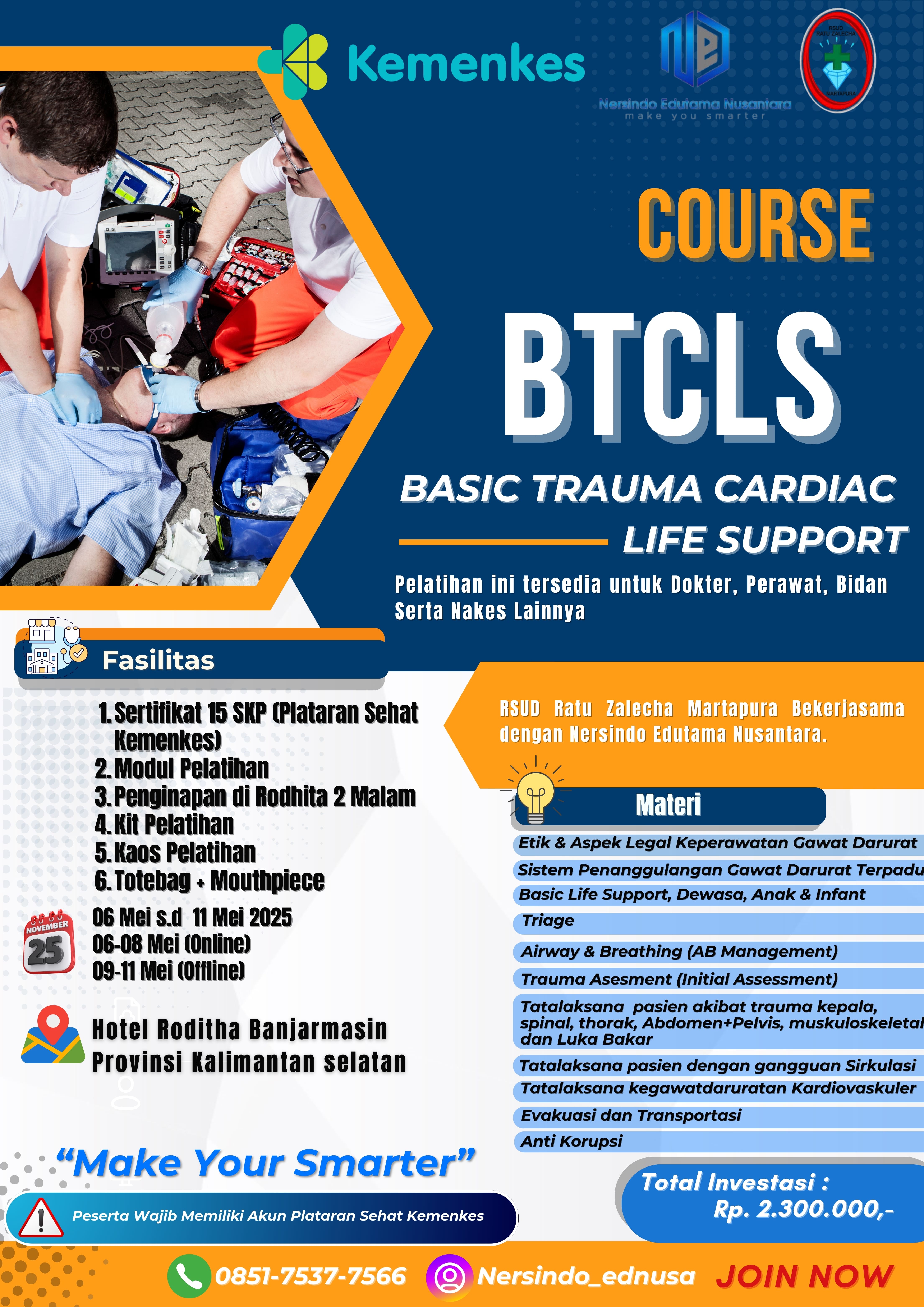 Pelatihan Basic Trauma Cardiac Life Support (BTCLS) Angkatan 2