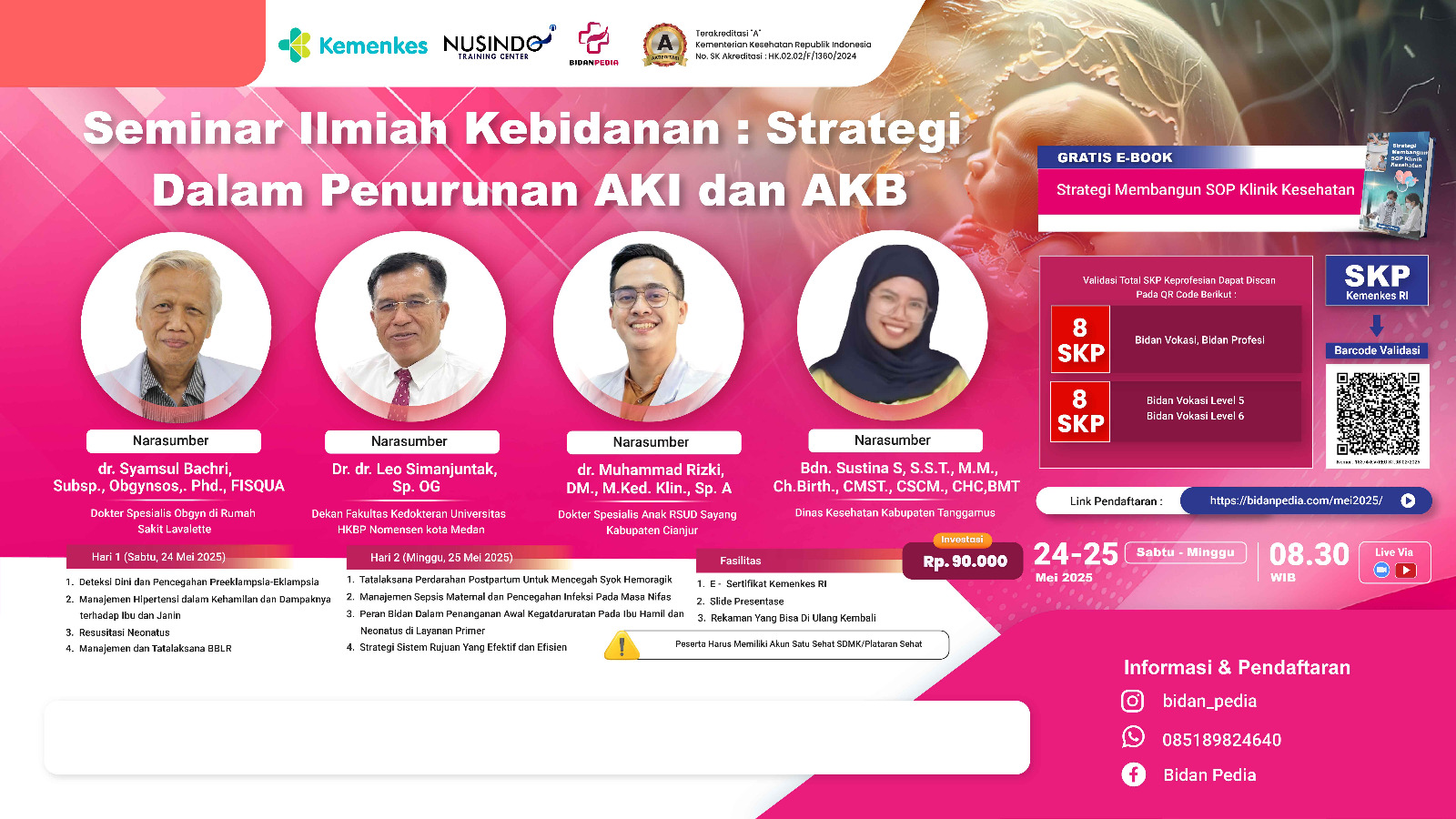 Seminar Ilmiah Kebidanan : Strategi Dalam Penurunan AKI dan AKB Angkatan 1
