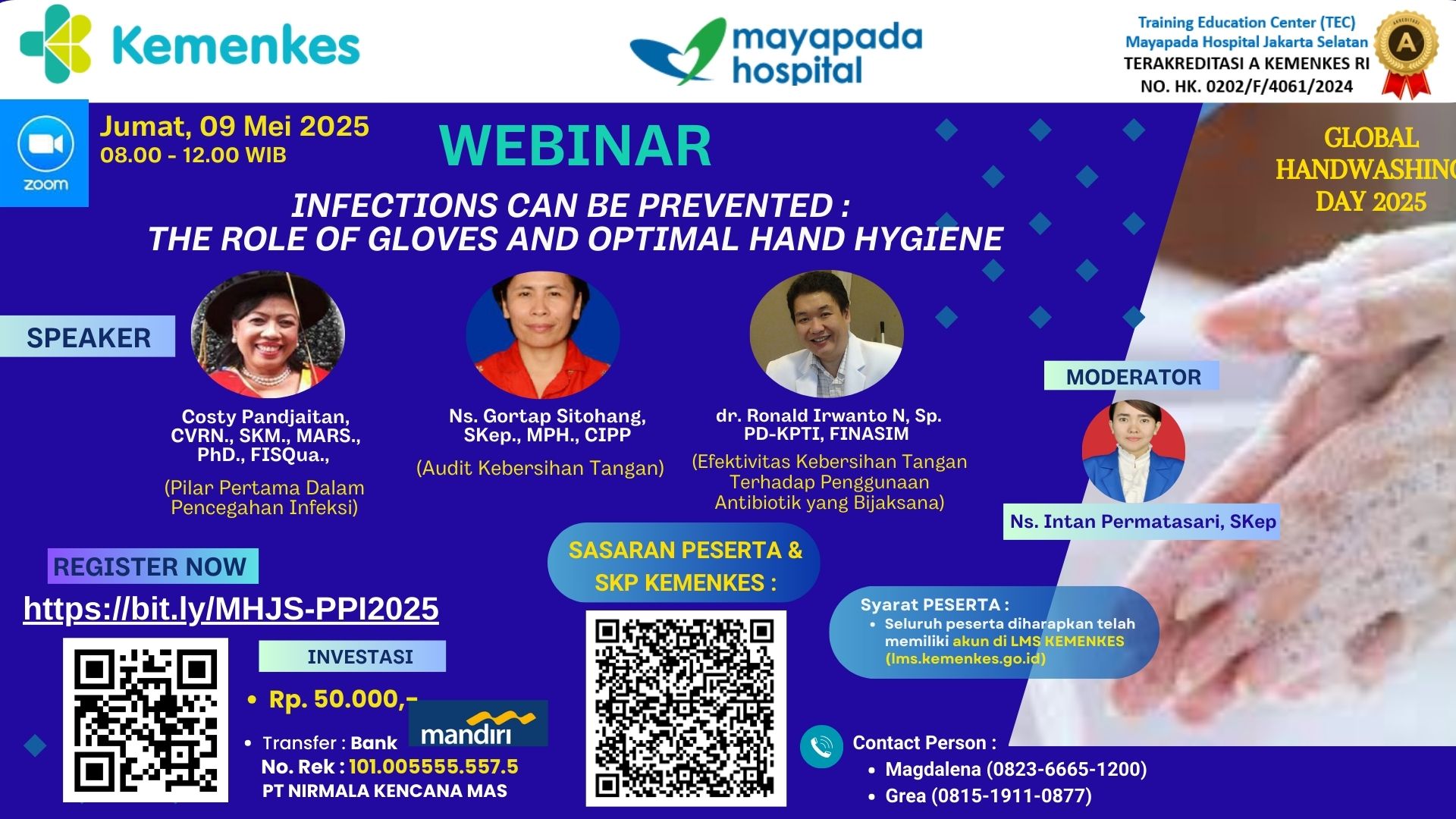 Webinar Infections Can be Prevented : The Role of Gloves and Optimal Hand Hygiene Angkatan 1